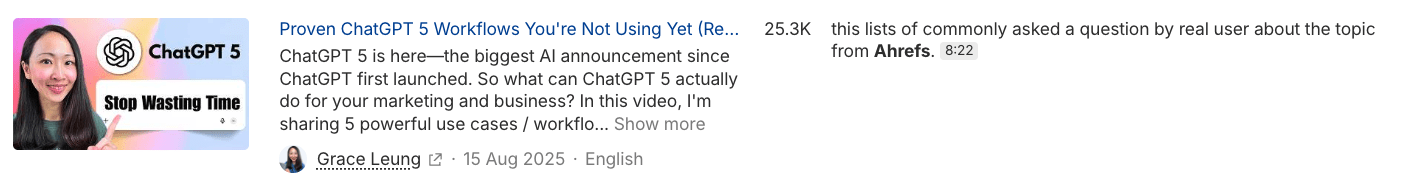 Video YouTube của Grace Leung về quy trình làm việc với ChatGPT 5 đề cập đến Ahrefs.