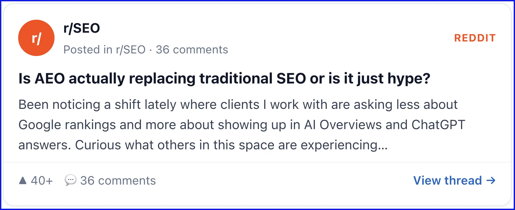 Bài đăng Reddit từ r/SEO hỏi: AEO có thực sự thay thế SEO truyền thống hay chỉ là hype?